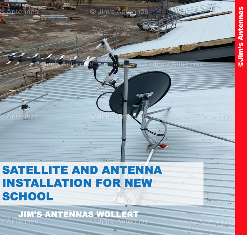 SATELLITE AND ANTENNA INSTALLATION FOR NEW SCHOOL