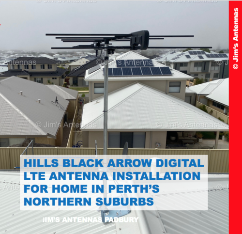 HILLS BLACK ARROW DIGITAL LTE ANTENNA INSTALLATION FOR HOME IN PERTH’S NORTHERN SUBURBS