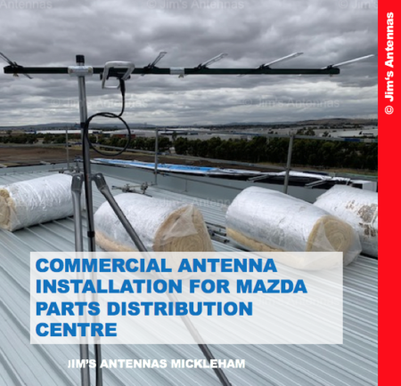 Commercial Antenna installation for Mazda Parts Distribution Centre