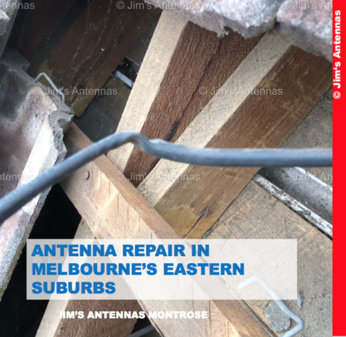 ANTENNA REPAIR IN MELBOURNE’S EASTERN SUBURBS